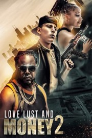 Love Lust and Money 2