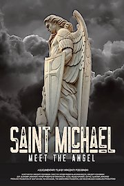 Saint Michael Meet the Angel