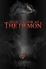 Don't Look at the Demon