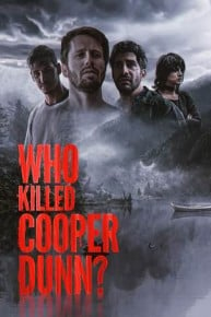 Who Killed Cooper Dunn?