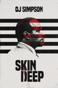 OJ Simpson: Skin Deep