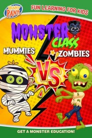 Monster Class: Zombies vs Mummies