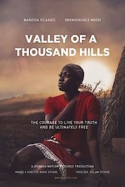 Watch Valley of a Thousand Hills Online | 2022 Movie | Yidio
