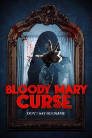Bloody Mary Curse