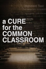 Cure for the Common Class Room