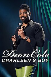 Deon Cole: Charleen’s Boy