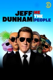 Jeff Dunham: Me The People