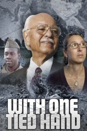With One Tied Hand: The Buffalo Soldiers of World War II