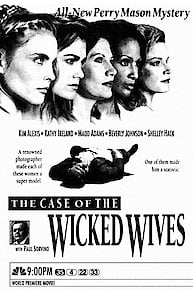 A Perry Mason Mystery: The Case of the Wicked Wives