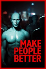 Make People Better