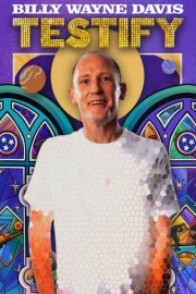 Billy Wayne Davis: Testify