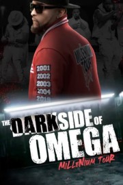 The Dark Side of Omega: Millennium Tour