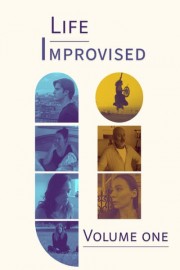 Life Improvised: Volume One