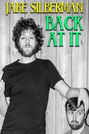 Jake Silberman: Back at It