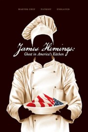 James Hemings: Ghost in America's Kitchen