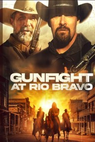 Gunfight at Rio Bravo