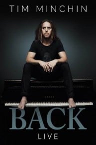 Tim Minchin: Back