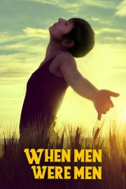 When Men Were Men