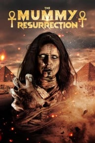 The Mummy: Resurrection