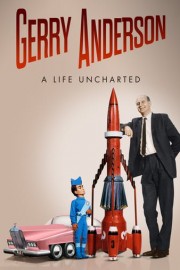 Gerry Anderson: A Life Uncharted