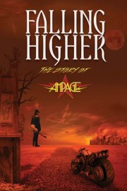 Falling Higher: The Story of Ampage