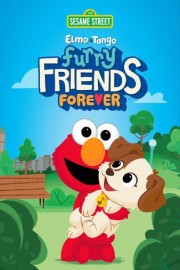 Sesame Street: Elmo & Tango: Furry Friends Forever