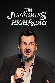 Jim Jefferies: High n’ Dry