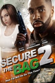 Secure the Bag 2