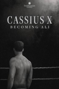 Cassius X: Becoming Ali