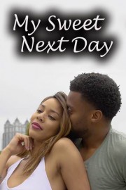 My Sweet Next Day