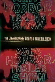 The AGFA Horror Trailer Show