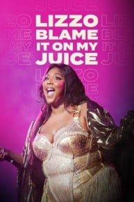 Lizzo: Blame it on my Juice