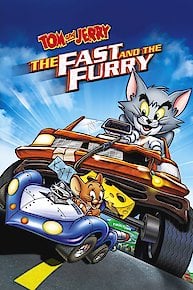 Tom and Jerry: The Fast and the Furry