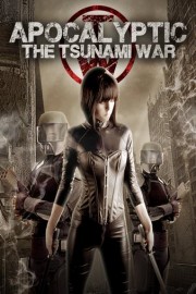 Apocalyptic: The Tsunami War