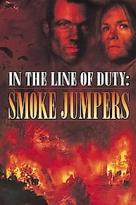 In the Line of Duty: Smoke Jumpers