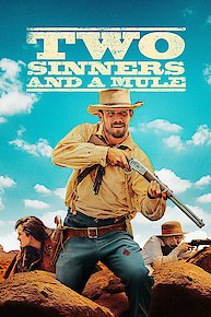 Two Sinners and a Mule