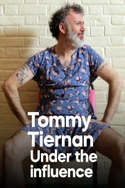 Tommy Tiernan: Under the Influence