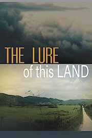 The Lure of the Land