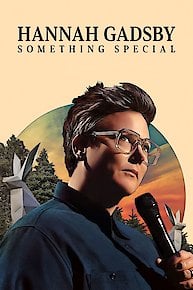 Hannah Gadsby: Something Special