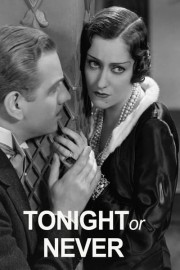 Tonight or Never