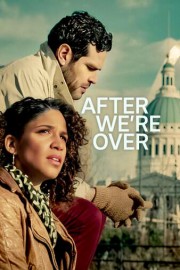After We're Over