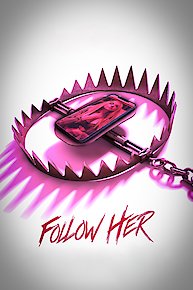 Follow Her