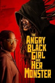 The Angry Black Girl and Her Monster