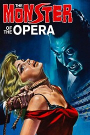 The Monster Of The Opera