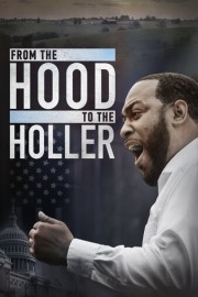 From the Hood to the Holler
