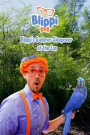 Blippi's Summer Sleepover at the Zoo