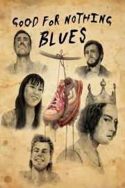 Good for Nothing Blues