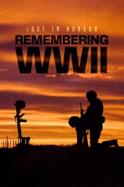 Lost In Honour: Remembering WWII