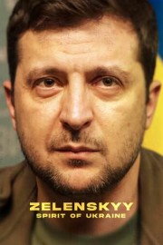Zelenskyy: Spirit of Ukraine