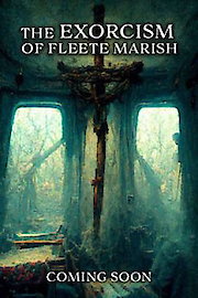 The Exorcism of Fleete Marish